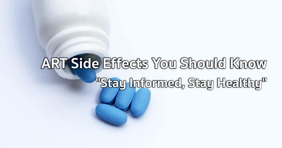 Possible Side Effects of ART and How to Respond